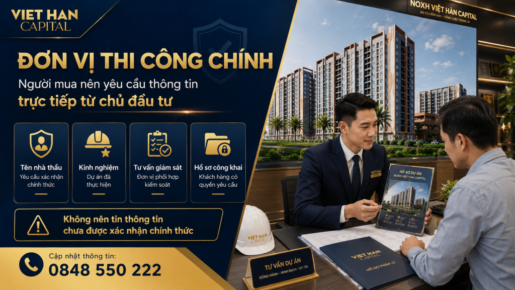 Đơn Vị Thi Công Chính NOXH Việt Hàn Capital