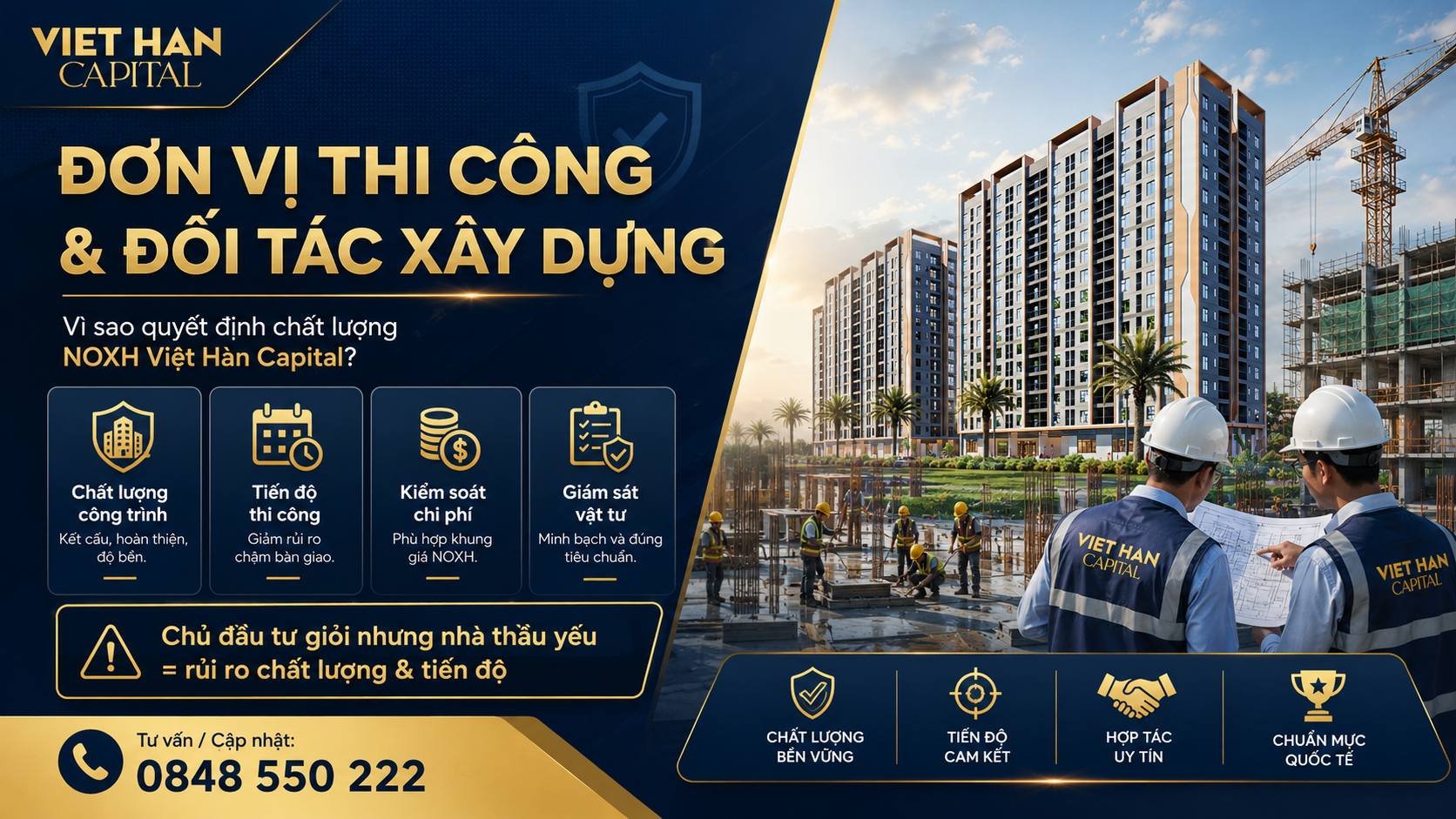 Đơn Vị Thi Công & Đối Tác Xây Dựng NOXH Việt Hàn Capital