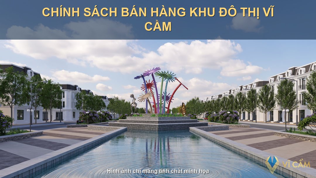 chính sách bán hàng khu đô thị Vĩ Cầm