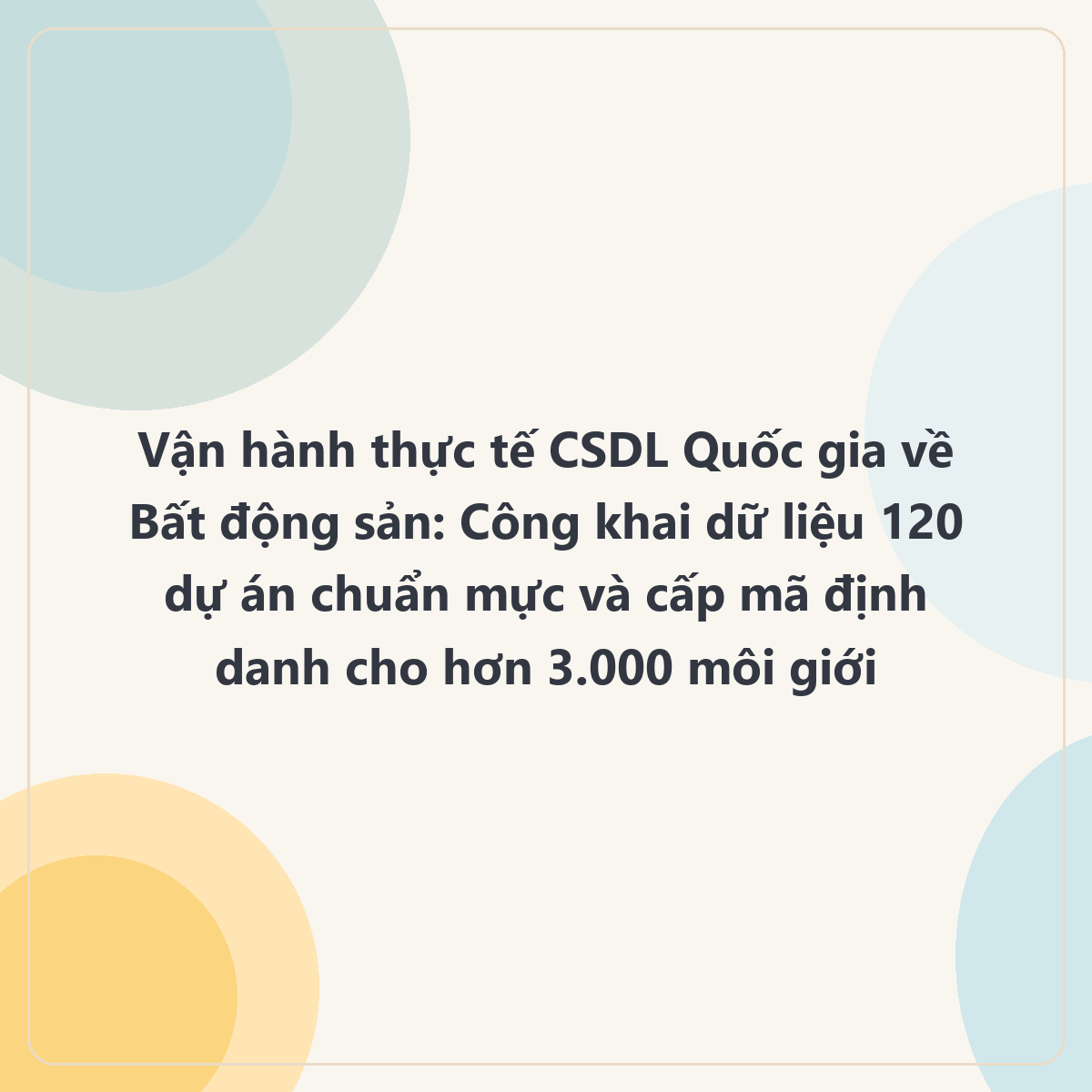 Bộ Xây dựng vận hành hệ thống thông tin và CSDL quốc gia về nhà ở và thị trường BĐS