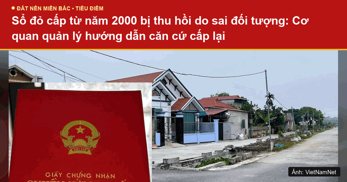 Quy định xử lý thu hồi và thủ tục đề nghị cấp lại sổ đỏ theo Luật Đất đai 2024